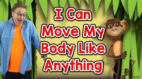 I Can Move My Body Like Anything .
